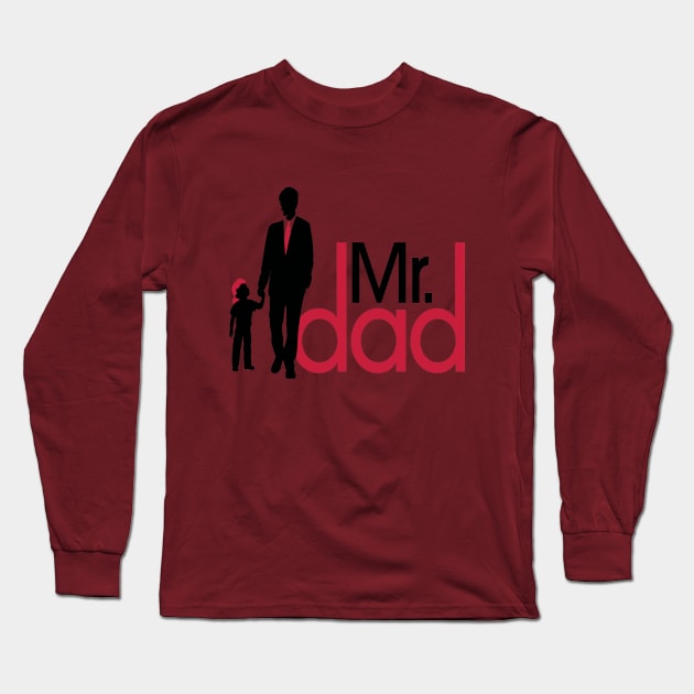 Mr Dad the best dad in the world Long Sleeve T-Shirt by care store